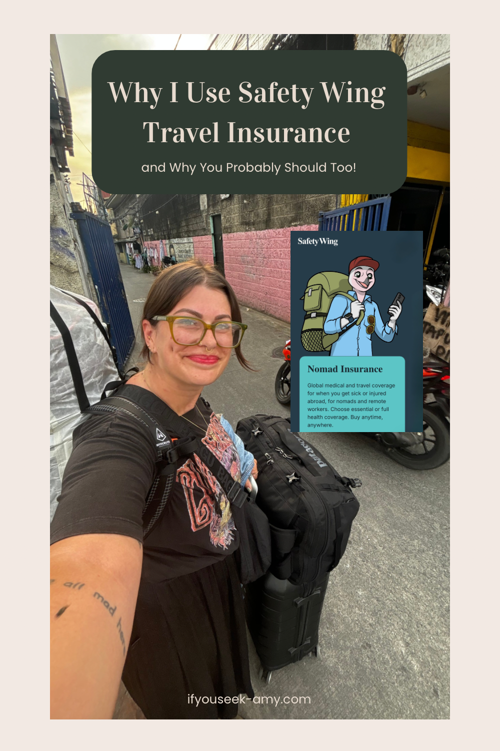 Solo traveller standing in the streets in the Phillipines with text talking about why they choose safety wing travel insurance